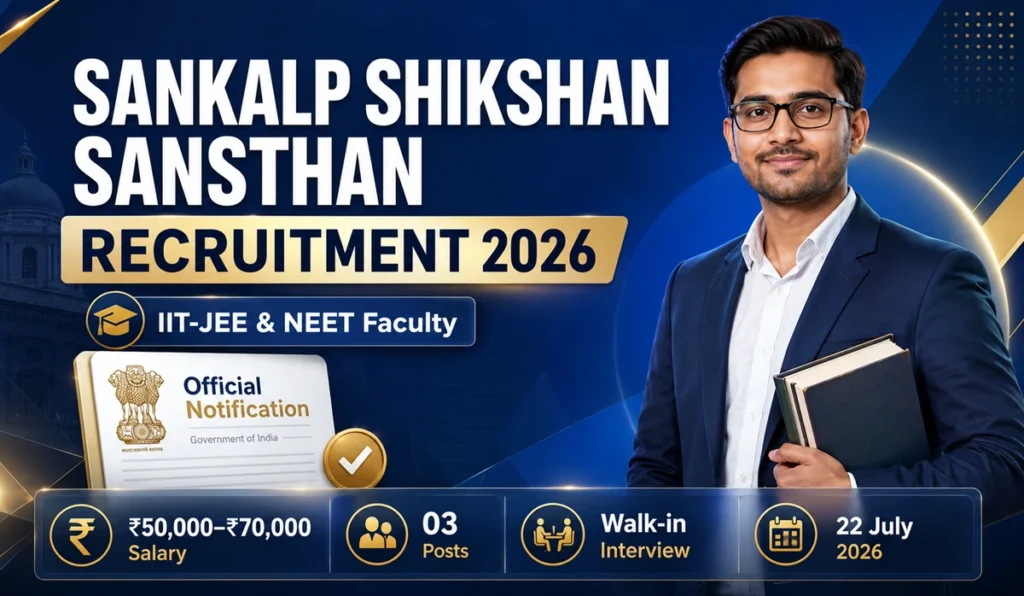 Sankalp Shikshan Sansthan Jashpur Recruitment 2026