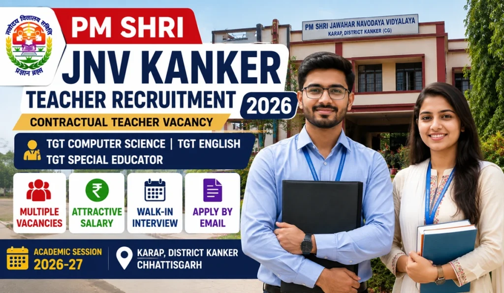 PM SHRI JNV Kanker Teacher Recruitment 2026